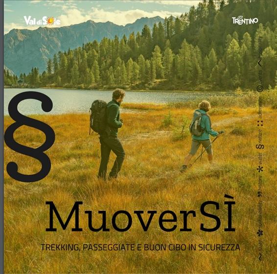 MUOVERSI 2020 IN VAL DI SOLE - Garni Sottobosco